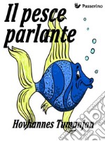 Il pesce parlante. E-book. Formato EPUB