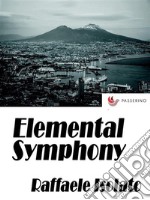 Elemental Symphony. E-book. Formato EPUB ebook