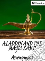 Aladdin and the Magic Lamp. E-book. Formato Mobipocket