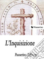 L'Inquisizione . E-book. Formato EPUB ebook