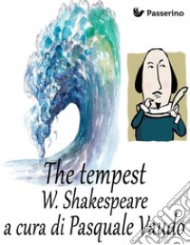 The Tempest. E-book. Formato PDF ebook di William Shakespeare