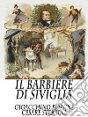 Il barbiere di Siviglia. E-book. Formato Mobipocket ebook di Cesare Sterbini