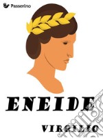 Eneide. E-book. Formato EPUB ebook