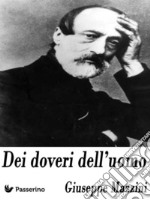 Dei doveri dell'uomo. E-book. Formato EPUB ebook