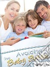 The avoiding baby battles: All about planning the children in the marriage. E-book. Formato EPUB ebook