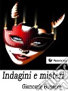 Indagini e misteri. E-book. Formato EPUB ebook di Giancarlo Busacca