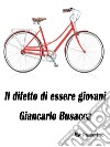 Il difetto di essere giovani. E-book. Formato EPUB ebook