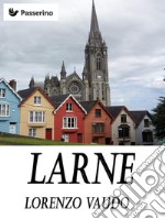 Larne. E-book. Formato EPUB