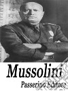 Mussolini. E-book. Formato EPUB ebook