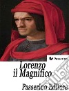 Lorenzo il Magnifico. E-book. Formato EPUB ebook