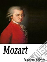 Mozart. E-book. Formato EPUB ebook