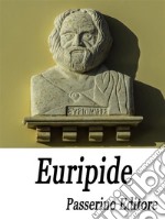 Euripide. E-book. Formato EPUB ebook