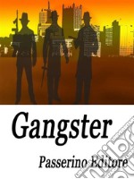 Gangster. E-book. Formato EPUB ebook