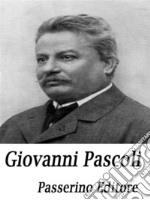 Giovanni Pascoli. E-book. Formato EPUB ebook