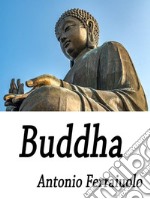 Buddha. E-book. Formato EPUB ebook