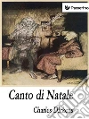 Canto di Natale . E-book. Formato EPUB ebook