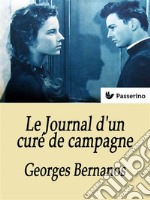 Le journal d'un curé de campagne. E-book. Formato EPUB ebook