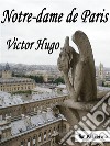 Notre-dame de Paris. E-book. Formato EPUB ebook