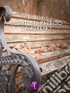 L’estate sta finendo, l’amore no. E-book. Formato EPUB ebook