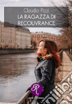 La ragazza di Recouvrance. E-book. Formato EPUB ebook