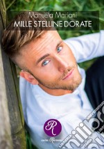 Mille stelline dorate. E-book. Formato EPUB