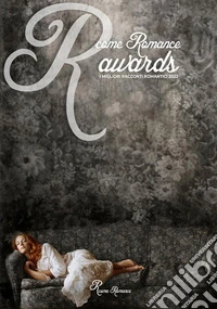 R come Romance 2023I migliori racconti romantici. E-book. Formato EPUB ebook