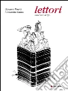 Lettori. Variazioni sul tipo. E-book. Formato PDF ebook di Giovanni Previdi