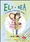 Ely + Bea 10 Mistero a Pancake Court. E-book. Formato PDF ebook