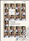 Photo generation. Un'istantanea. E-book. Formato EPUB ebook di Michele Neri