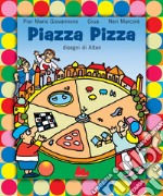 Piazza Pizza. E-book. Formato PDF