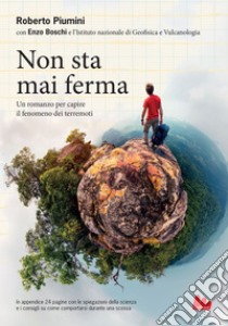 Non sta mai ferma. E-book. Formato PDF ebook di Enzo Boschi