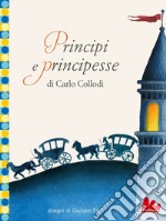 Principi e principesse. E-book. Formato EPUB