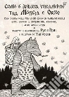 Come è andata veramente tra Mascia e Orso. E-book. Formato PDF ebook di Paolo Nori