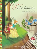 Fiabe francesi. E-book. Formato PDF ebook