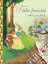 Fiabe francesi. E-book. Formato PDF ebook