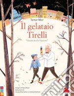 Il gelataio Tirelli. E-book. Formato PDF ebook