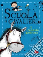 Scuola di cavalieri 2. Il candido destriero. E-book. Formato PDF