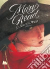 Mary Read. La ragazza pirata. E-book. Formato PDF ebook di Alain Surget