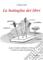 La battaglia dei libri. E-book. Formato PDF ebook