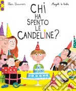 Chi ha spento le candeline?. E-book. Formato PDF ebook