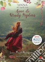 Anna dai capelli rossi 4. Anna di Windy Poplars. E-book. Formato EPUB ebook