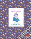 Stephen Hawking. Guide per piccoli alle vite dei grandi. E-book. Formato PDF ebook