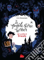 Le grandi storie horror. Nel castello di Dracula. E-book. Formato EPUB
