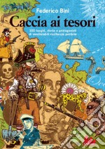 Caccia ai tesori. E-book. Formato PDF