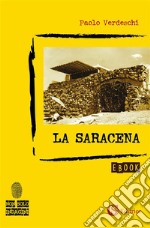 La Saracena. E-book. Formato EPUB ebook