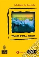 Tracce nella sabbia. E-book. Formato EPUB