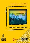 Tracce nella sabbia. E-book. Formato EPUB ebook di Cristiano De Scisciolo