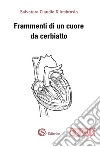 Frammenti di un cuore da cerbiatto. E-book. Formato EPUB ebook