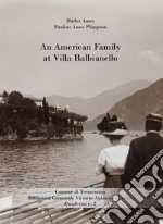 An American Family at Villa Balbianello. E-book. Formato EPUB