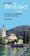 Scoprire Bellagio - Le chiese e le cappelle dell'antica pieve. E-book. Formato EPUB ebook di Lucia Sala